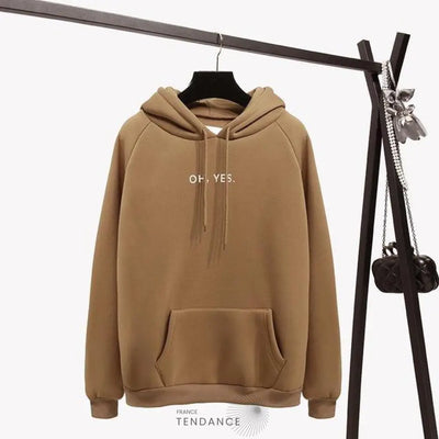 Sweat à Capuche Oh Yes. | France-Tendance